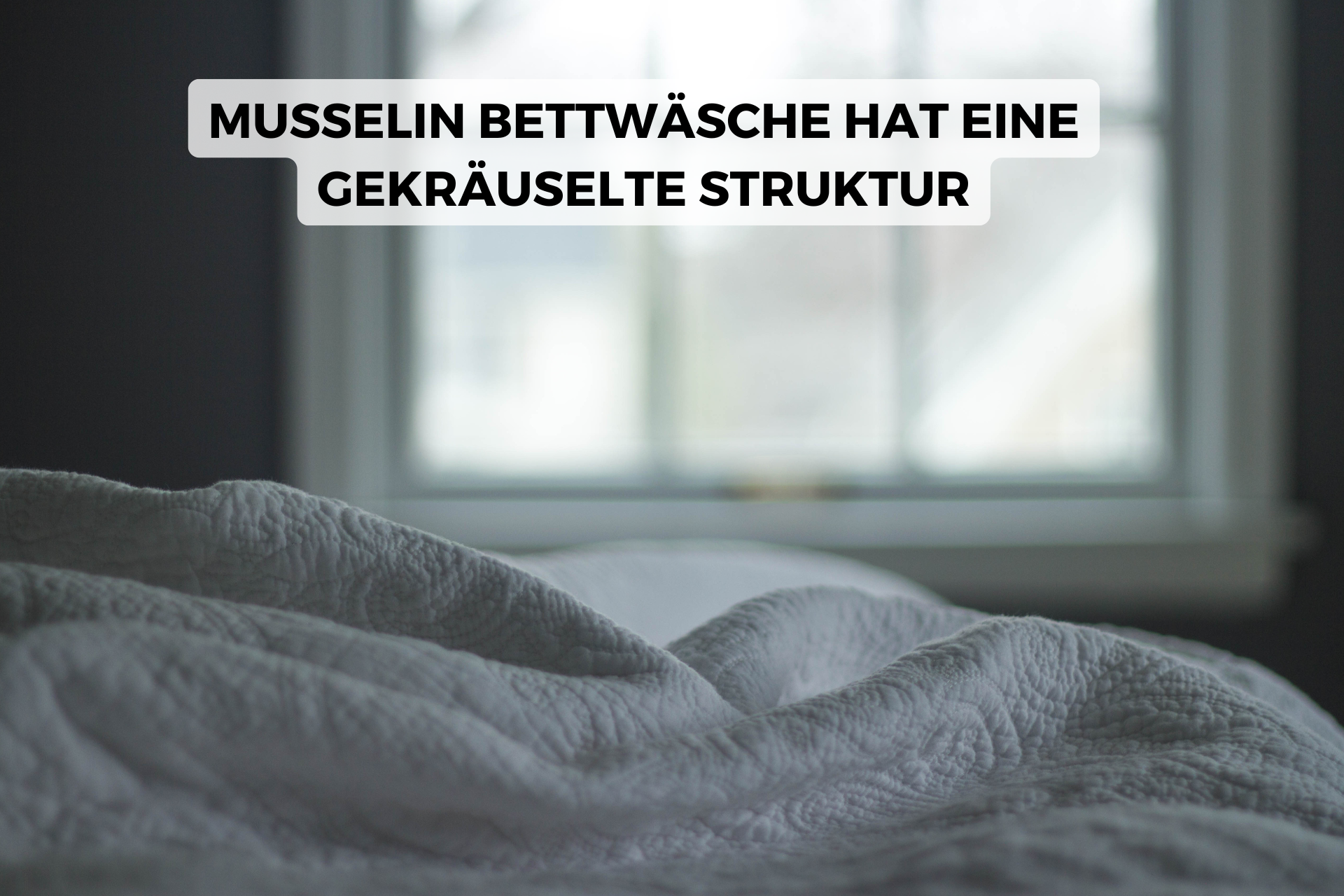 Was ist Musselin Bettwäsche
